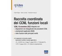 Raccolta coordinata dei CCNL. Funzioni locali - 2023 - Maggioli E