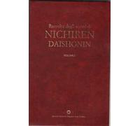 Raccolta degli scritti di Nichiren Daishonin. Con espansione online. Vol. 1