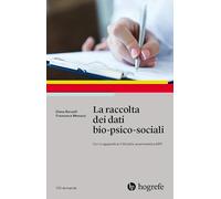 Raccolta dei dati bio-psico-sociali