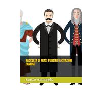 Raccolta di frasi pensieri e citazioni famose