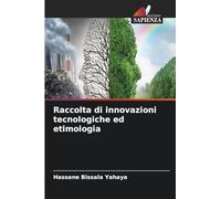 Raccolta di innovazioni tecnologiche ed etimologia