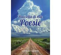 Raccolta di mie poesie