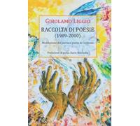 Raccolta di poesie (1989-2000): Meditazioni del parroco poeta di Corleone
