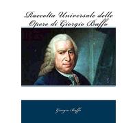 Raccolta Universale delle Opere di Giorgio Baffo