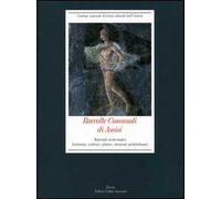 Raccolte Comunali di Assisi. Ediz. illustrata. Materiali archeologici. Iscrizioni, sculture, pitture, elementi architettonici