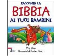 Racconta la Bibbia ai tuoi bambini