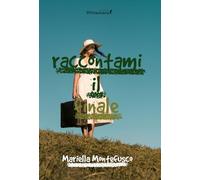 Raccontami il finale