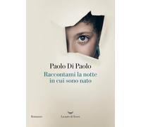 Raccontami la notte in cui sono nato