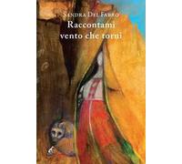 Raccontami vento che torni
