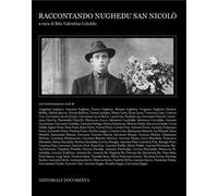 Raccontando Nughedu San Nicolò