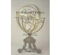 Raccontare la fisica