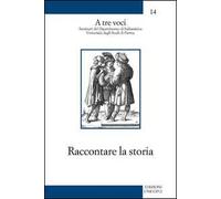Raccontare la storia