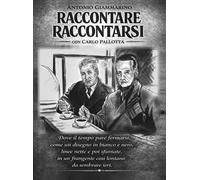 Raccontare, raccontarsi