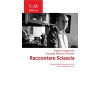 Raccontare Sciascia