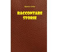 Raccontare storie