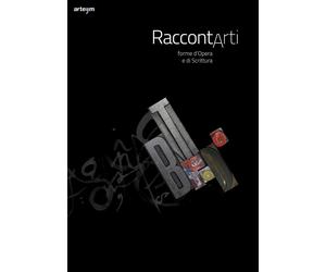 RaccontArti forme d'opera e di scrittura - [Artem]