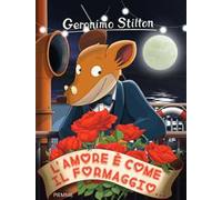 FABA Personaggio Sonoro Geronimo Stilton - L'amore è come il Formaggio - Storie Sonore - Contenuti Educativi, Versione Italiana, Bambini 5+ anni