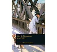 Racconti [Hardcover] [Jul 02, 2008] Maupassant, Guy de and Del Buono, Oreste