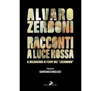 Racconti a luce rossa. Il Decameron al tempo del «lockdown»