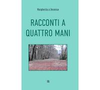 Racconti a quattro mani
