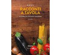 Racconti a tavola 2022. Vol. 1