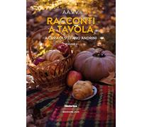 Racconti a tavola 2025 (Vol. 2)