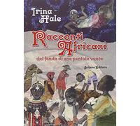 Racconti africani dal fondo di una pentola vuota