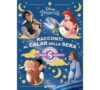 Racconti al calar della sera. Principesse
