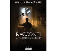 Racconti al tempo della pandemia