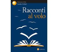 Racconti al volo