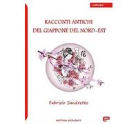 Racconti antichi del Giappone del nord-est