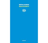 Racconti - Benjamin Walter
