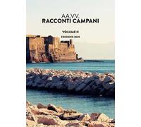 Racconti campani 2020. Vol. 2