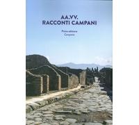 Racconti campani. Campania - [Historica]