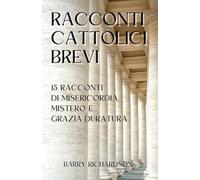 Racconti Cattolici Brevi