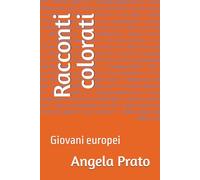 Racconti colorati: Giovani europei
