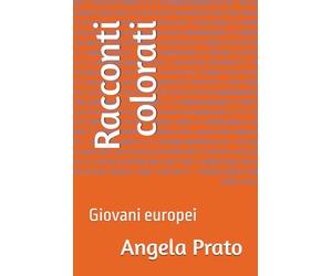 Racconti colorati: Giovani europei