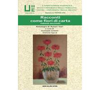 Racconti come fiori di carta. Vol. 2