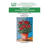 Racconti come fiori di carta. Vol. 3