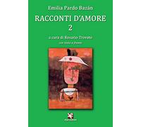 Racconti d’amore 2 di Rosario Trovato, Algra Editore