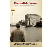 Racconti da limare. perché le storie possono solo migliorare
