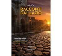 Libri Racconti Dal Lazio 2024