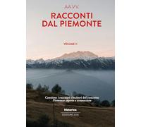 Racconti dal Piemonte 2026 (Vol. 2)
