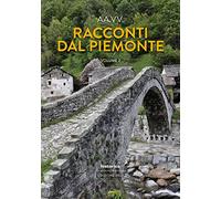 Racconti dal Piemonte (Vol. 2)