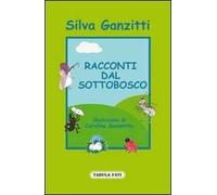 Racconti dal sottobosco
