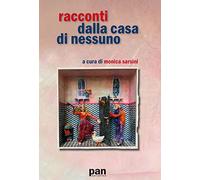 Racconti dalla casa di nessuno