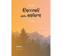 Racconti dalla natura 2023. Vol. 2