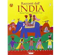 Racconti dall'India. Ediz. illustrata