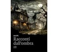 Racconti dall'ombra
