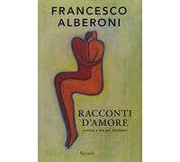 Racconti d'amore curiosi e un po' irridenti